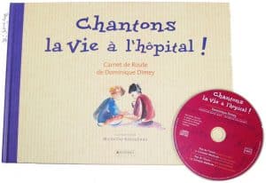 Chantons la vie à l'hôpital !