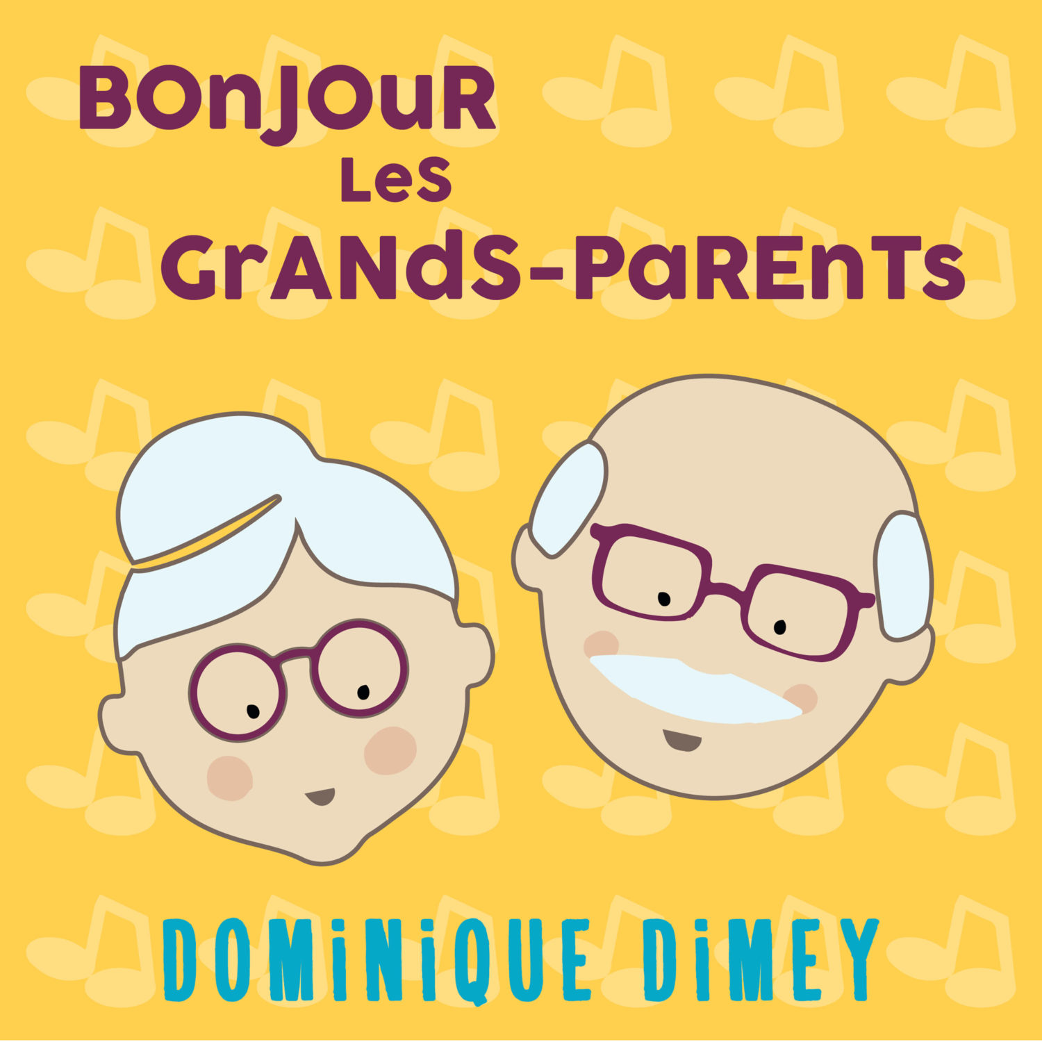 Bonjour les grand parents ! Dominique Dimey. Nouvelle édition en